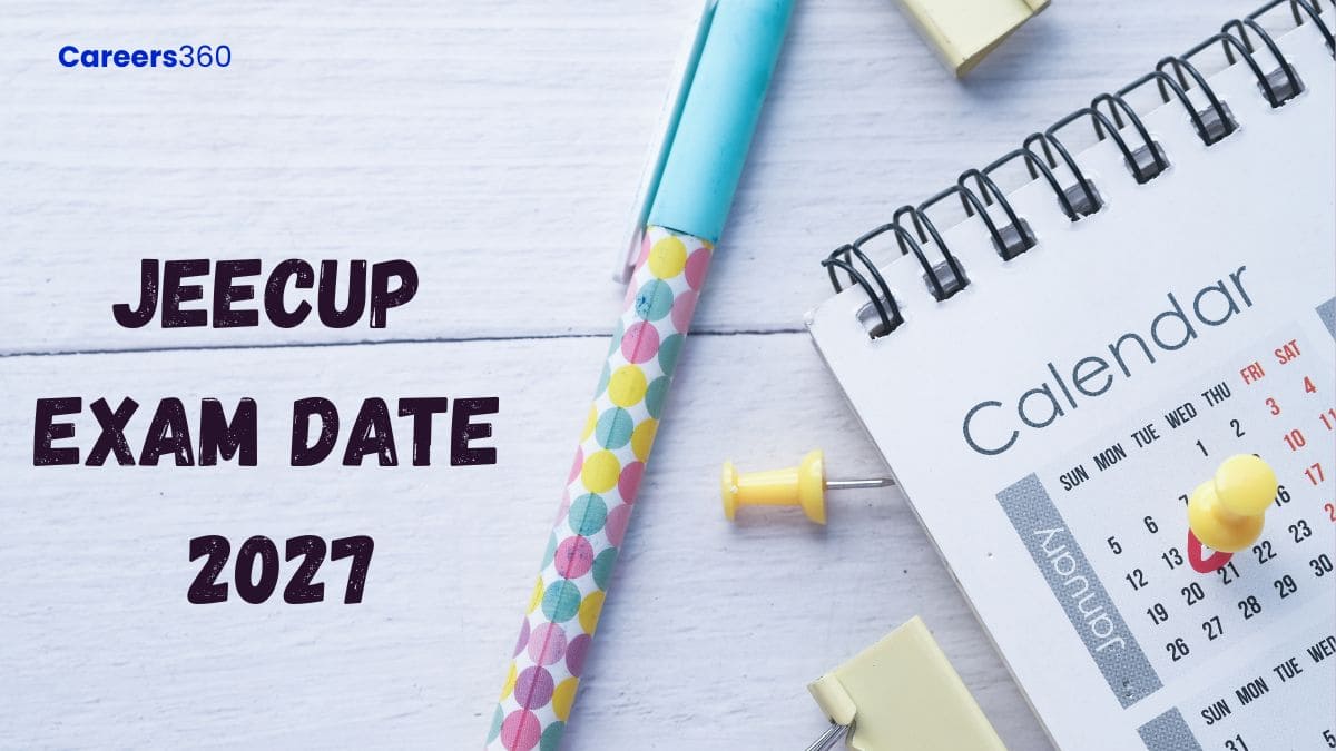 JEECUP Exam Date 2027 - Check UP Polytechnic Complete Schedule